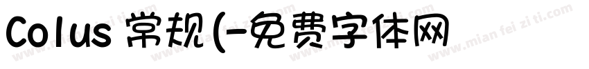 Colus 常规(字体转换